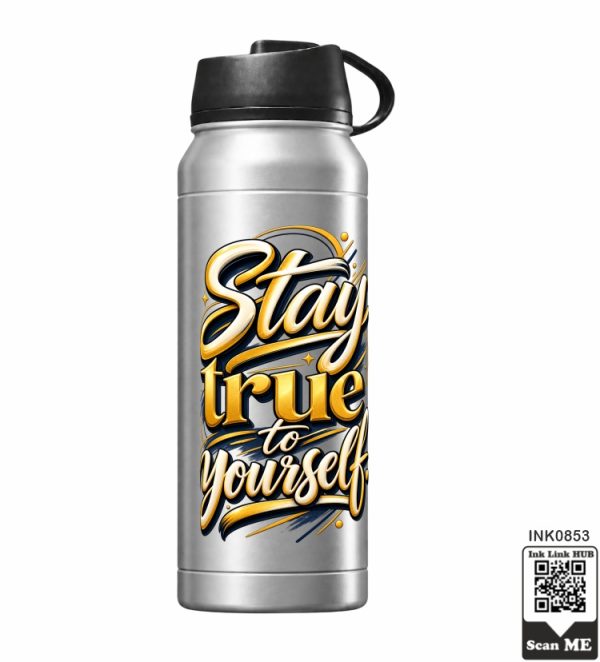 Stay True To Yourself Bottle