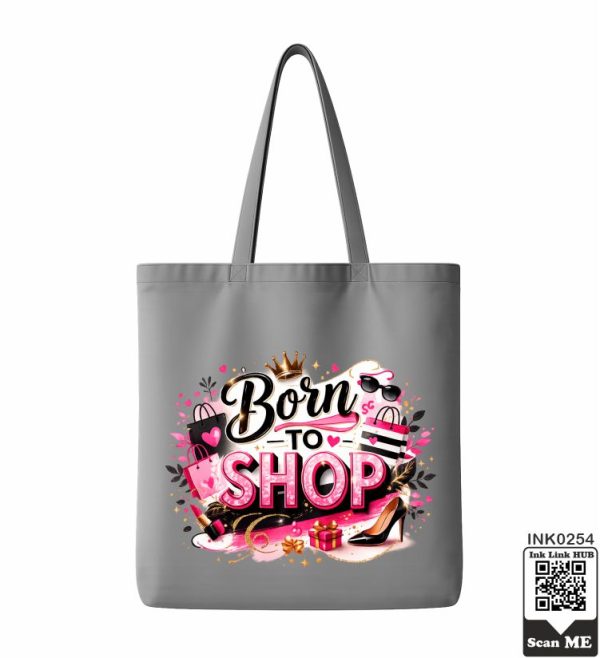 Born To Shop Tote